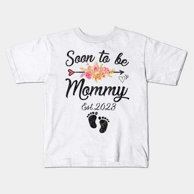 Soon to be Mommy 2023 Mothers Day Kids T-Shirt by cloutmantahnee